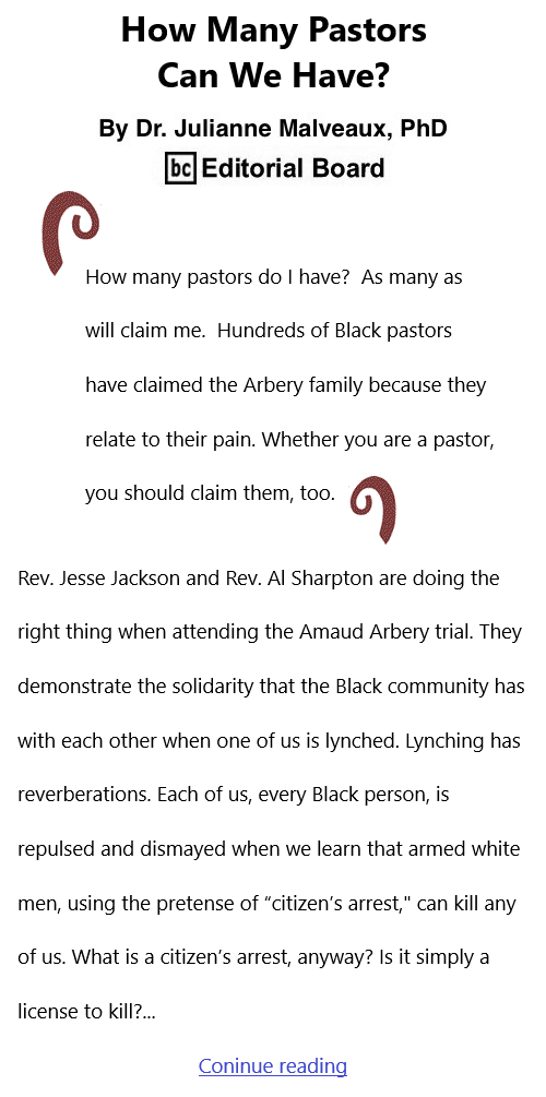 BlackCommentator.com Dec 2, 2021 - Issue 890: How Many Pastors Can We Have? By Dr. Julianne Malveaux, PhD, BC Editorial Board