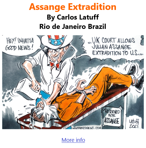 BlackCommentator.com Dec 16, 2021 - Issue 892: Assange Extradition - Political Cartoon By Carlos Latuff, Rio de Janeiro Brazil