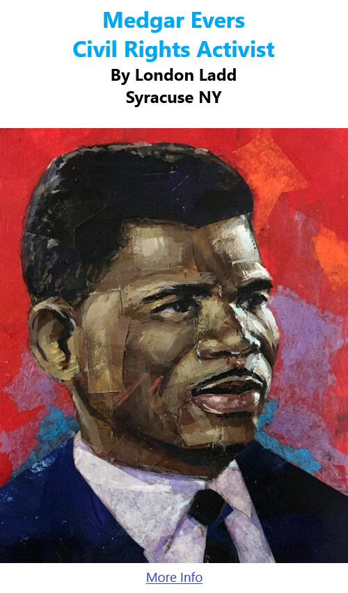 BlackCommentator.com Jan 13, 2022 - Issue 894: Civil rights activist Medgar Evers - Art By London Ladd, Syracuse NY