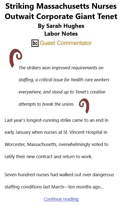 BlackCommentator.com Jan 27, 2022 - Issue 896: Striking Massachusetts Nurses Outwait Corporate Giant Tenet By Sarah Hughes, Labor Notes, BC Guest Commentator