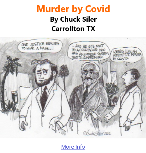 BlackCommentator.com Jan 27, 2022 - Issue 896: Murder by Covid - Political Cartoon By Chuck Siler, Carrollton TX