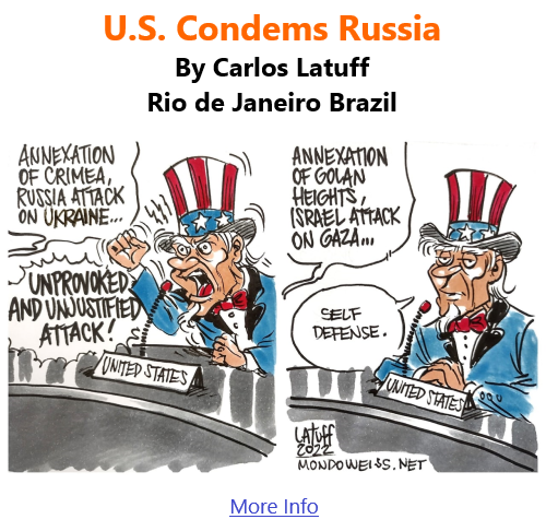BlackCommentator.com Mar 3, 2022 - Issue 901: U.S. Condems Russia - Political Cartoon By Carlos Latuff, Rio de Janeiro Brazil