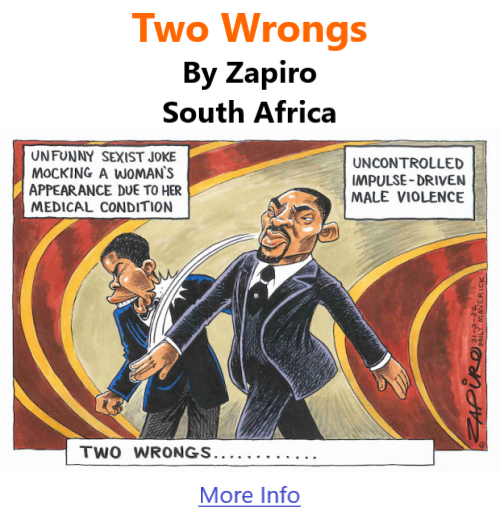 BlackCommentator.com Apr 7, 2022 - Issue 905: Two Wrongs - Political Cartoon By Zapiro, South Africa