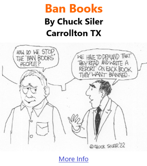 BlackCommentator.com May 5, 2022 - Issue 909: Ban Books - Political Cartoon By Chuck Siler, Carrollton TX