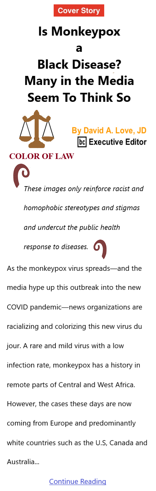 BlackCommentator.com June 16, 2022 - Issue 915: Cover Story Is Monkeypox a Black Disease? Many in the Media Seem To Think So - Color of Law By David A. Love, JD, BC Executive Editor