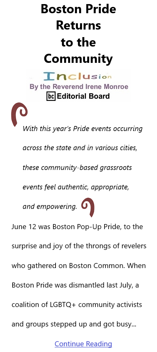 BlackCommentator.com June 16, 2022 - Issue 915: Boston Pride Returns to the Community - Inclusion By The Reverend Irene Monroe, BC Editorial Board
