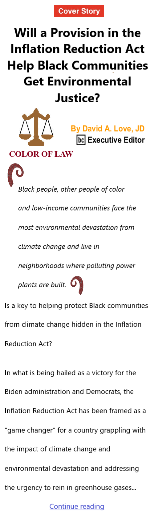 BlackCommentator.com Sept 8, 2022 - Issue 922: Cover Story - Will a Provision in the Inflation Reduction Act Help Black Communities Get Environmental Justice? - Color of Law By David A. Love, JD, BC Executive Editor