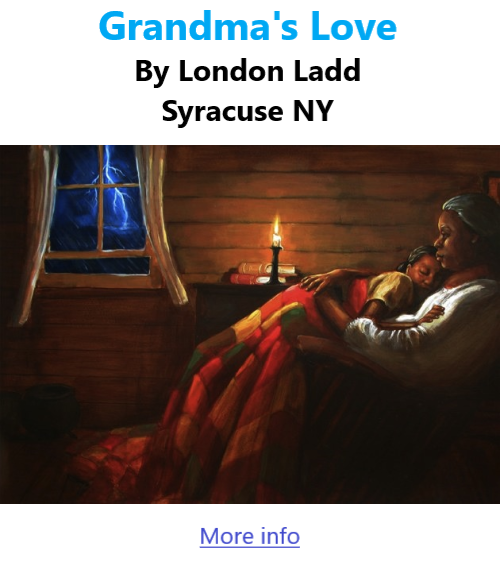 BlackCommentator.com Sept 29, 2022 - Issue 925: Grandma's Love - Art By London Ladd, Syracuse NY