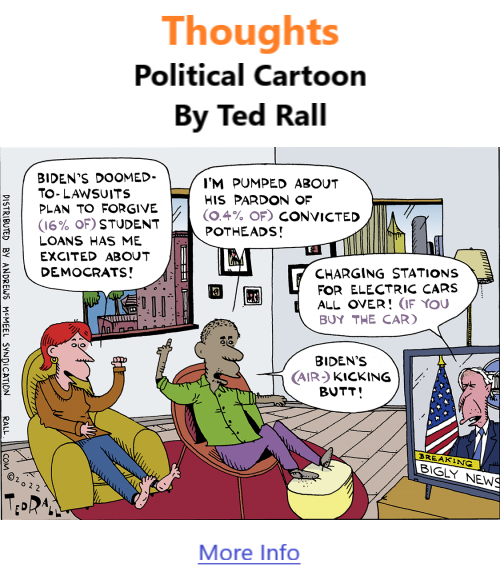 BlackCommentator.com Oct 20, 2022 - Issue 928: Thoughts - Political Cartoon By Ted rall