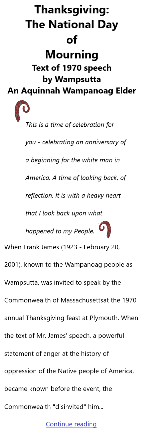 BlackCommentator.com Nov 24, 2022 - Issue 933: Thanksgiving: The National Day of Mourning - Text of 1970 speech by Wampsutta An Aquinnah Wampanoag Elder