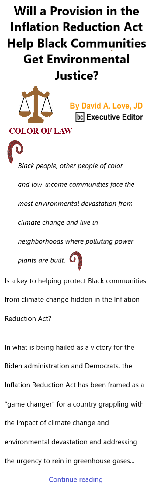 BlackCommentator.com Issue 935: Will a Provision in the Inflation Reduction Act Help Black Communities Get Environmental Justice? - Color of Law By David A. Love, JD, BC Executive Editor