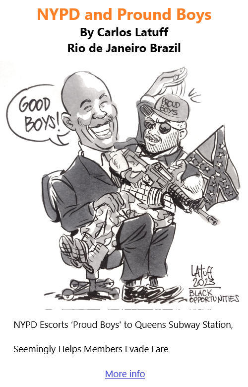 BlackCommentator.com Issue 939: NYPD and Pround Boys - Political Cartoon By Carlos Latuff, Rio de Janeiro Brazil