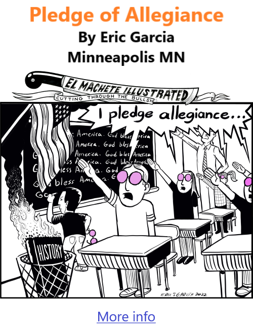 BlackCommentator.com Feb 9, 2023 - Issue 942: Pledge of Allegiance - Political Cartoon By Eric Garcia, Minneapolis MN
