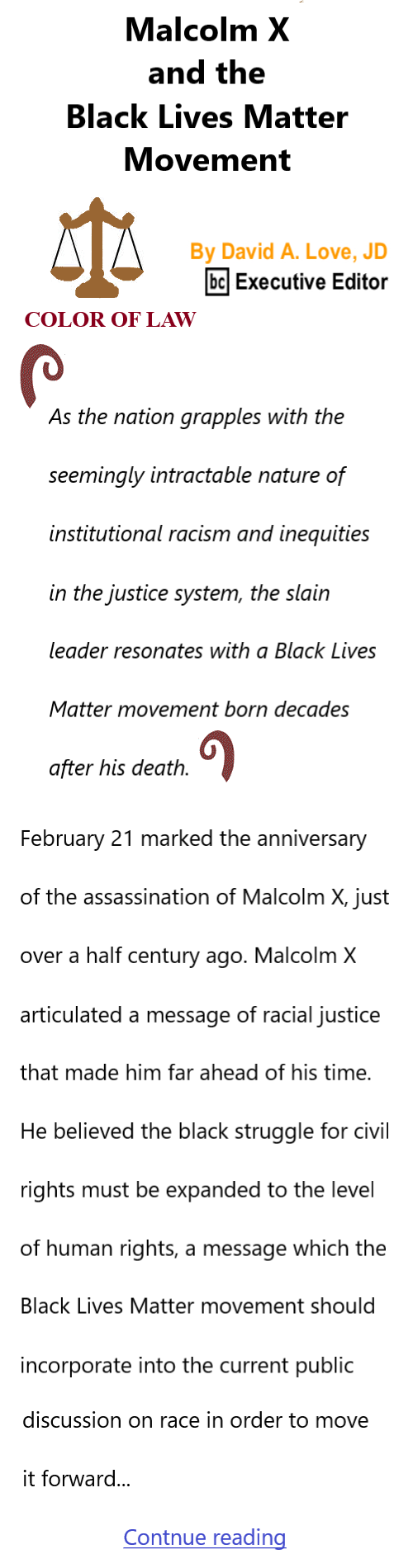 BlackCommentator.com Feb 24, 2023 - Issue 944: Malcolm X and the Black Lives Matter Movement - Color of Law By David A. Love, JD, BC Executive Editor