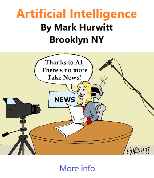 BlackCommentator.com May 25, 2023 - Issue 957: Artificial Intelligence - Political Cartoon By Mark Hurwitt, Brooklyn NY