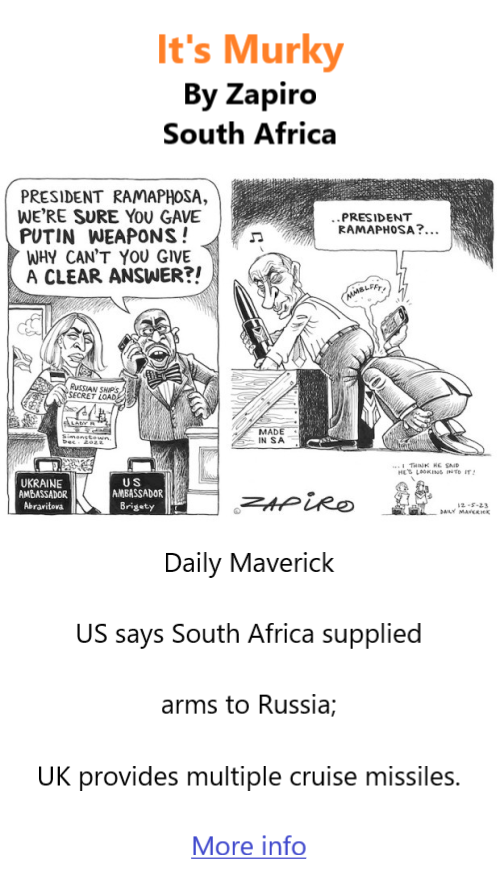 BlackCommentator.com June 1. 2023 - Issue 958: It's Murky - Political Cartoon By Zapiro, South Africa