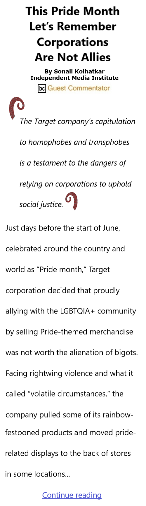 BlackCommentator.com June 8, 2023 - Issue 959: This Pride Month Let’s Remember: Corporations Are Not Allies By Sonali Kolhatkar, Independent Media Institute, BC Guest Commentator