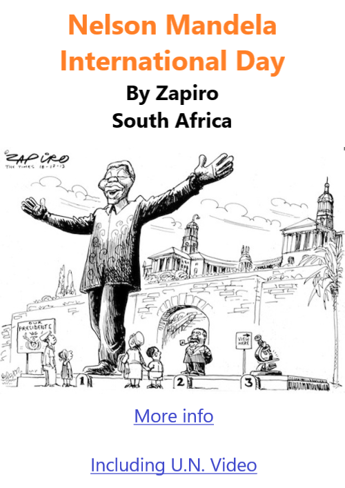 BlackCommentator.com July 20, 2023 - Issue 965: Nelson Mandela International Day - Political Cartoon By Zapiro, South Africa