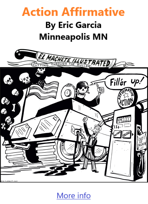 BlackCommentator.com July 27, 2023 - Issue 966: Action Affirmative - Political Cartoon By Eric Garcia, Minneapolis MN
