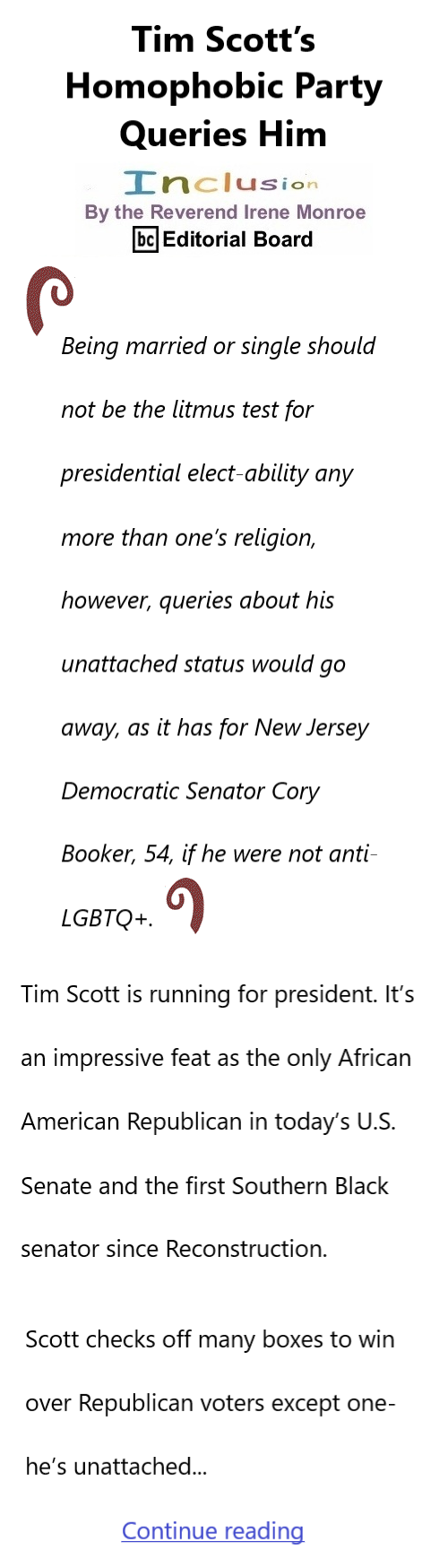 BlackCommentator.com Sept 21, 2023 - Issue 970: Tim Scott’s Homophobic Party Queries Him - Inclusion By The Reverend Irene Monroe, BC Editorial Board