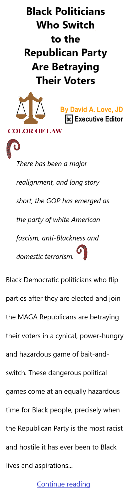 BlackCommentator.com Oct 19, 2023 - Issue 974: Black Politicians Who Switch to the Republican Party Are Betraying Their Voters - Color of Law By David A. Love, JD, BC Executive Editor