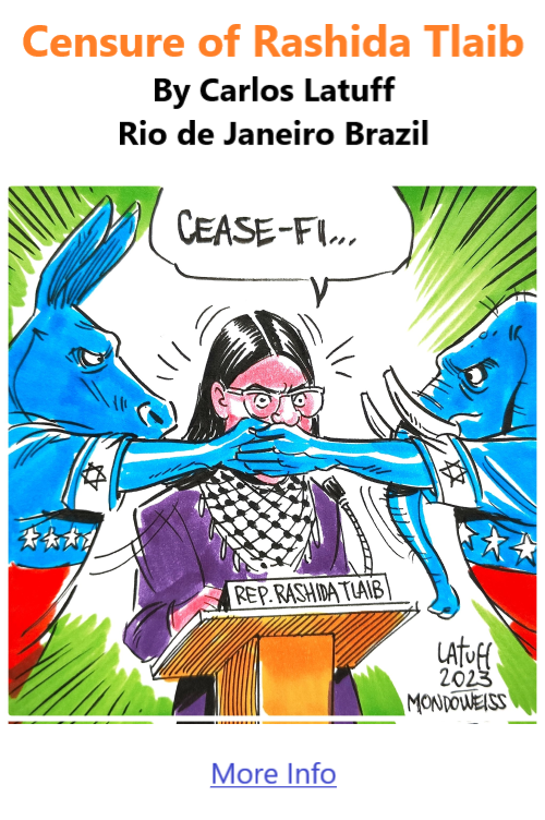 BlackCommentator.com Nov 16, 2023 - Issue 978: Censure of Rashida Tlaib - Political Cartoon By Carlos Latuff, Rio de Janeiro Brazil