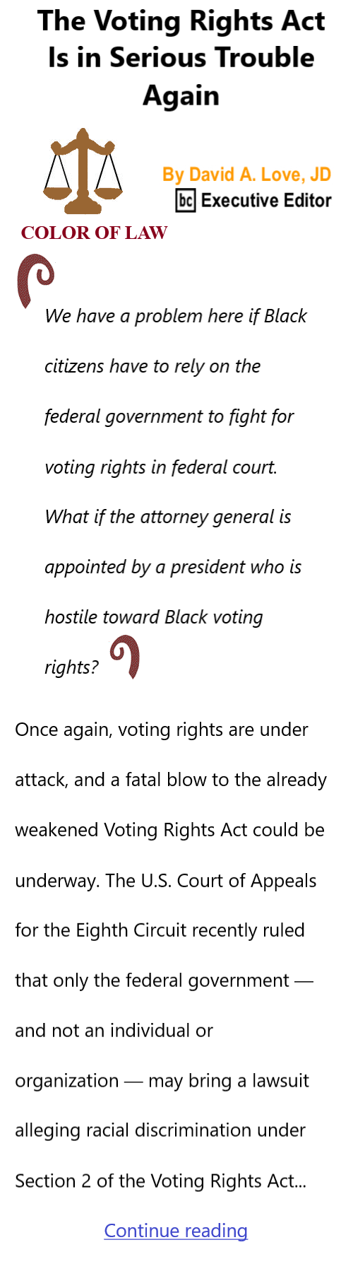 BlackCommentator.com Jan 4, 2024 - Issue 982: The Voting Rights Act Is in Serious Trouble — Again - Color of Law By David A. Love, JD, BC Executive Editor