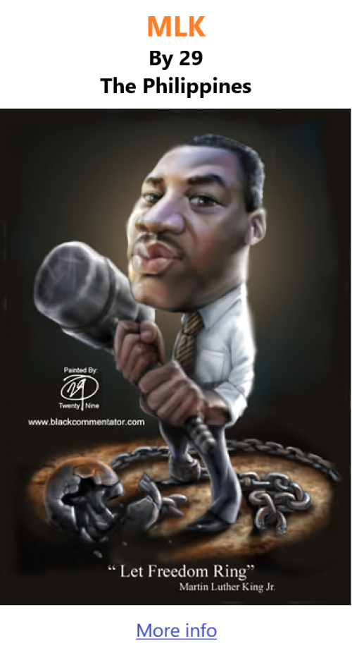 BlackCommentator.com Jan 11, 2024 - Issue 983: MLK - Art By 29, The Philippines