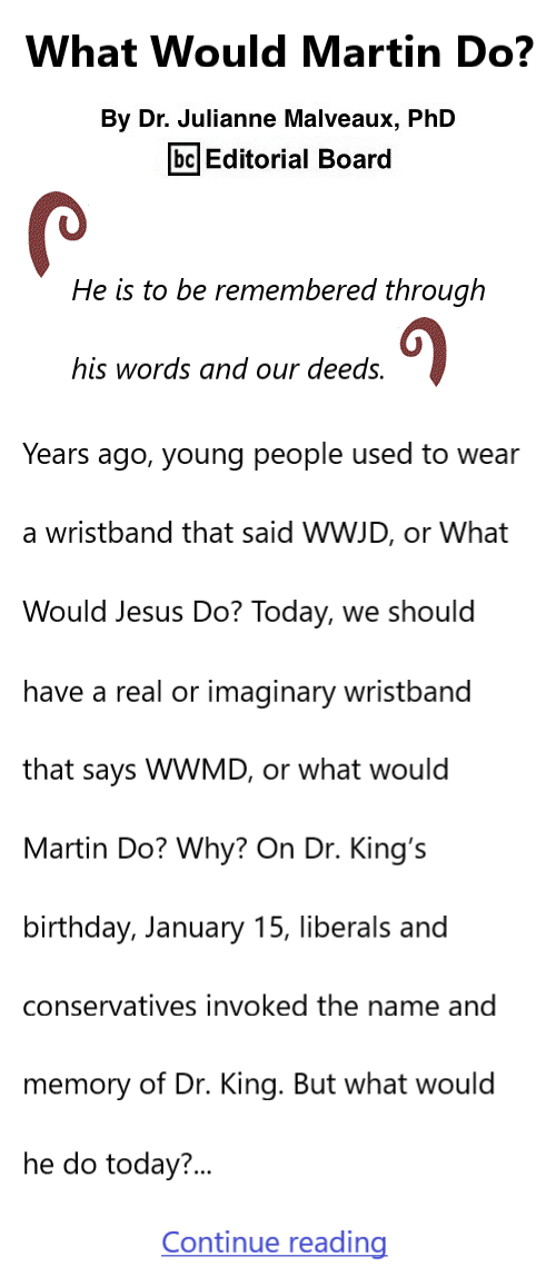 BlackCommentator.com Jan 18, 2024 - Issue 984: What Would Martin Do? By Dr. Julianne Malveaux, PhD, BC Editorial Board