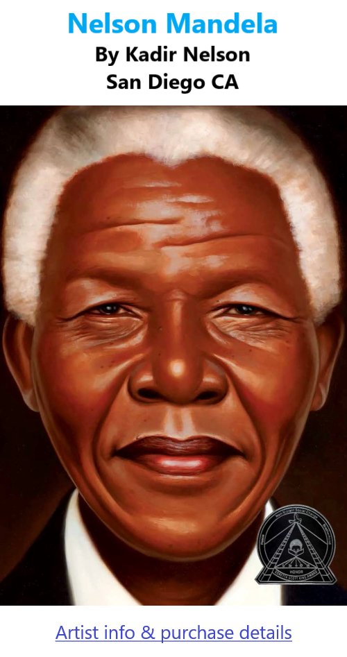 BlackCommentator.com Feb 1, 2024 - Issue 986: Black History Month - Nelson Mandela - Art By Kadir Nelson, San Diego CA