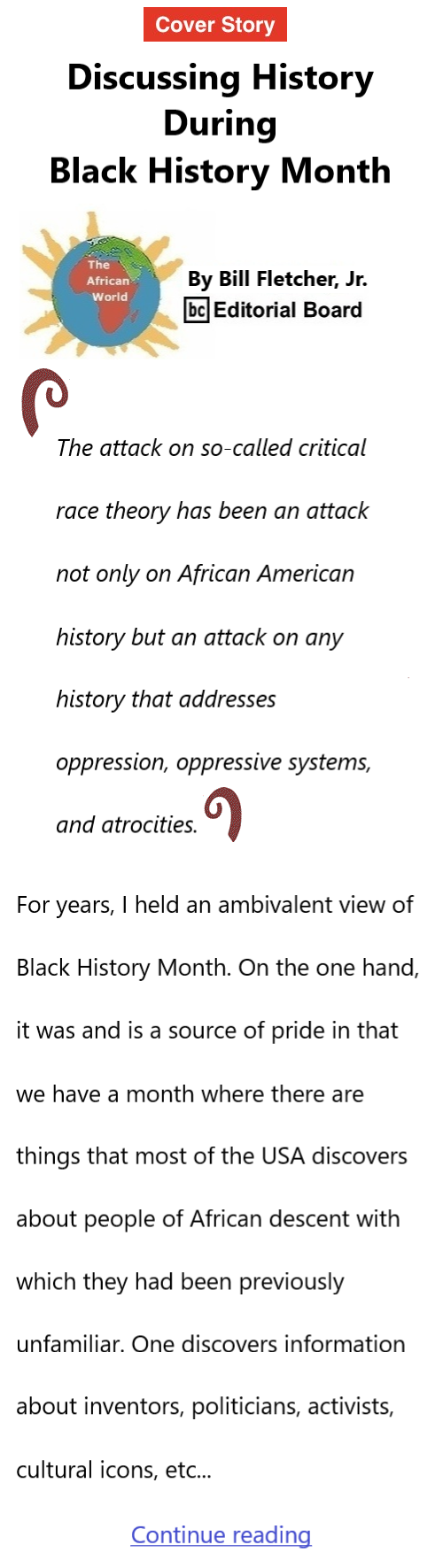 BlackCommentator.com Feb 22, 2024 - Issue 989: Black History Month Cover Story: Discussing History During Black History Month - The African World By Bill Fletcher, Jr., BC Editorial Board  