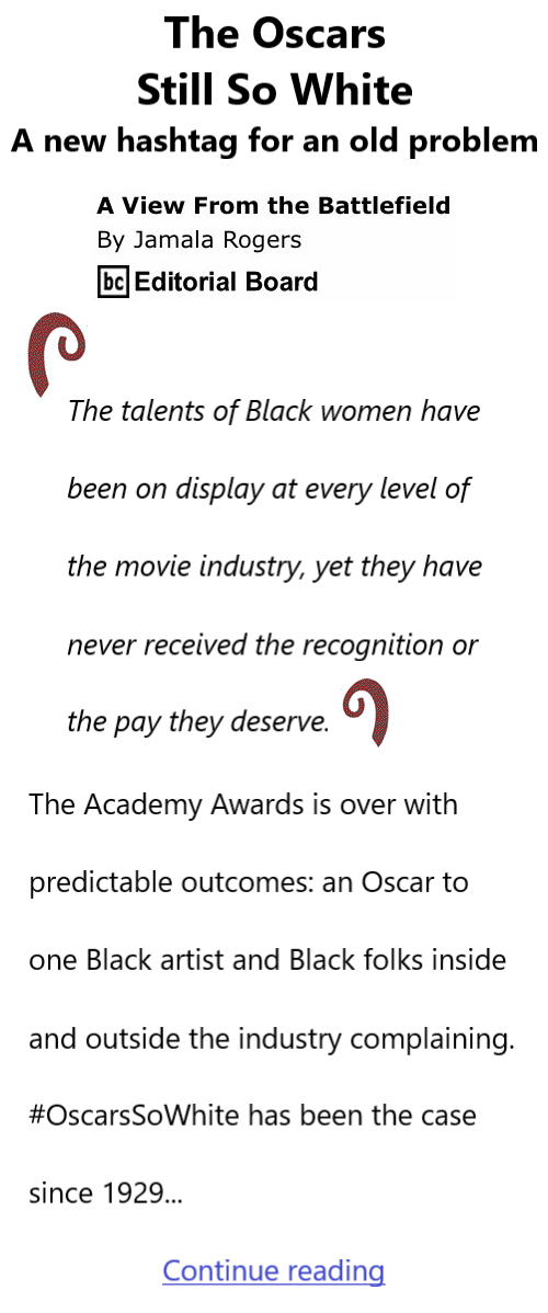 BlackCommentator.com Mar 14, 2024 - Issue 992: The Oscars Still So White - View from the Battlefield By Jamala Rogers, BC Editorial Board